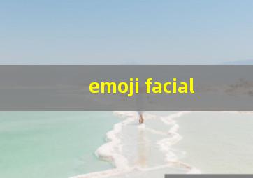 emoji facial